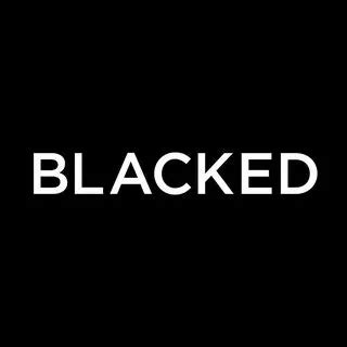 BLACKED (@blackedxofficial) • Instagram photos and videos.